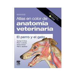 Atlas en color de anatomía veterinaria. El perro y del gato