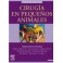 Chirurgie des petits animaux. Fossum, T.W.