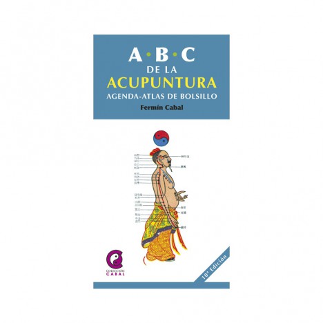 Abc de l'acupuncture : agenda-atlas