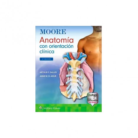 MOORE Anatomie avec orientation clinique