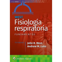 Physiologie respiratoire WEST. Fondamentaux