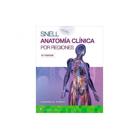 Anatomie clinique de Snell par régions